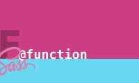 AtoZ Sass Episode 6: Creating Custom Functions in Sass
