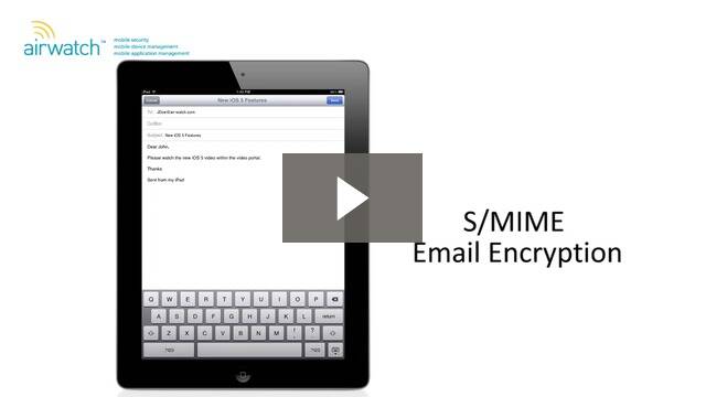 AirWatch's iOS 5 MDM Features