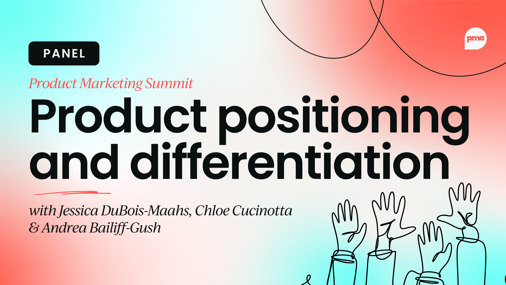 Panel: Product positioning and differentiation - standing out in a competitive market