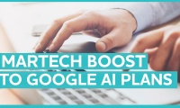 MarTech boost to Google AdTech AI plans?