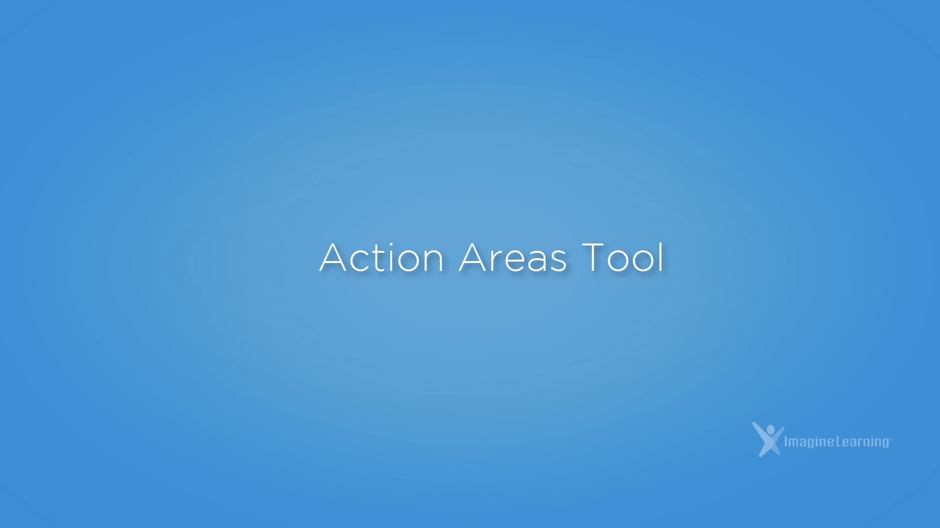 Action Areas Tool: Imagine Language & Literacy