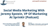 Social Media Marketing With Jeremy Epstein, VP Of Marketing At Sprinklr [Podcast]