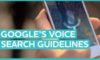Unpicking Google’s Voice Search Guidelines - Digital Minute